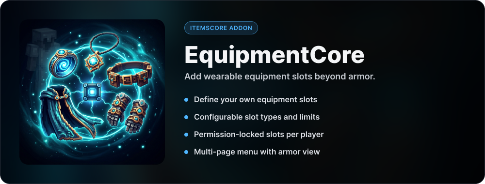 EquipmentCore - an ItemsCore addon